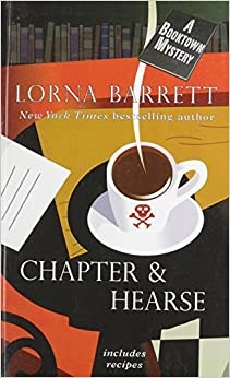 Chapter & Hearse (A Booktown Mystery Book 4) 