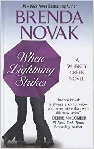 When Lightning Strikes (Whiskey Creek, Book 1) by Brenda Novak 