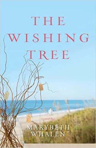 The Wishing Tree: A Novel (A Sunset Beach Novel Book 3) 