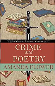 Crime and Poetry (A Magical Bookshop Mystery Book 1) by Amanda Flower 