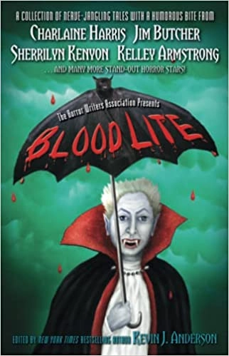 Blood Lite: An Anthology of Humorous Horror Stories Presented by the Horror Writers Association (Dark-Hunter World) 