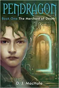 The Merchant of Death (Pendragon Book 1) 