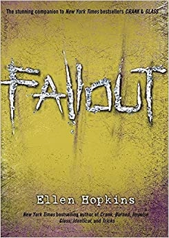 Fallout (Crank Book 3) 