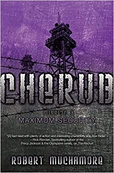 Maximum Security (Cherub Book 3) 
