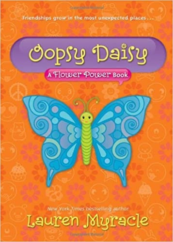 Oopsy Daisy (A Flower Power Book Book 3) 