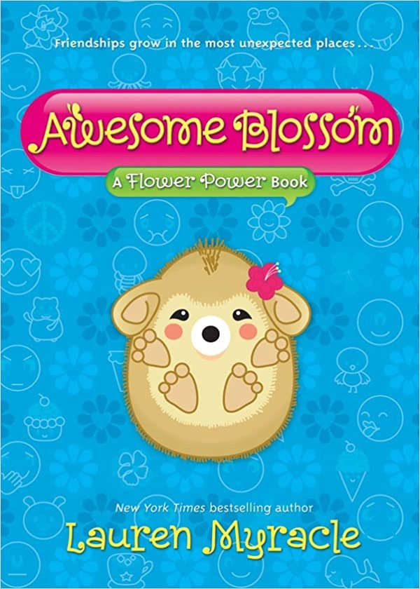 Awesome Blossom: A Flower Power Book 