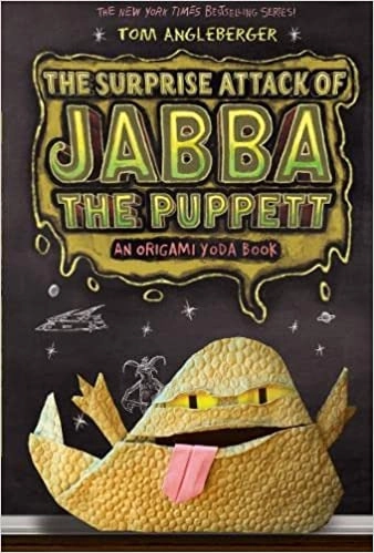 The Surprise Attack of Jabba the Puppett: An Origami Yoda Book (Origami Yoda series 4) 