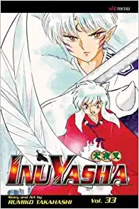 Inuyasha, Vol. 33 (33) 