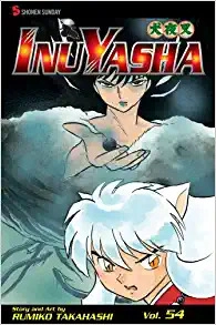 Inuyasha, Vol. 54 (54) 