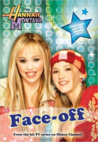 Face-Off (Hannah Montana #2) 