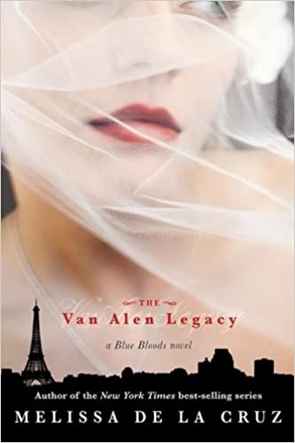 Van Alen Legacy, The (Blue Bloods, Book 4) (Blue Bloods Novel) 