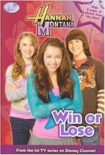 Win or Lose (Hannah Montana #12) 