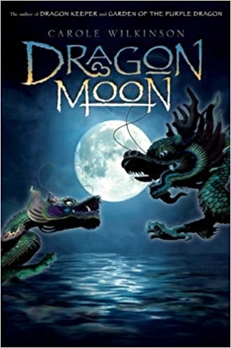 Image of Dragon Moon (Dragon Keeper, 3)