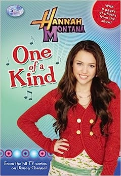 Hannah Montana: One of a Kind (Junior Novel Book 17) 