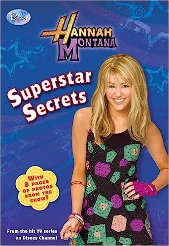 Hannah Montana: Superstar Secrets (Junior Novel Book 18) 