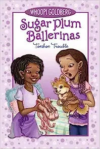 Sugar Plum Ballerinas: Toeshoe Trouble (Sugar Plum Ballerinas series Book 2) 