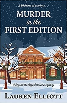 Murder in the First Edition (A Beyond the Page Bookstore Mystery Book 3) 