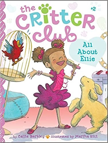 All About Ellie (The Critter Club Book 2) 
