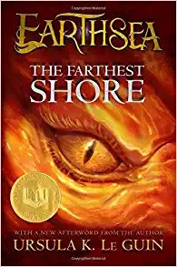 The Farthest Shore (The Earthsea Cycle Series Book 3) by Ursula K. Le Guin 