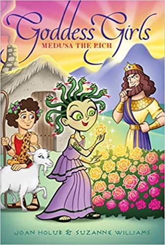 Medusa the Rich (Goddess Girls Book 16) 