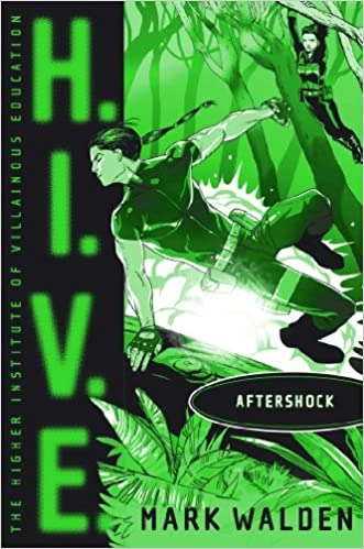 Aftershock (H.I.V.E. Book 7) 