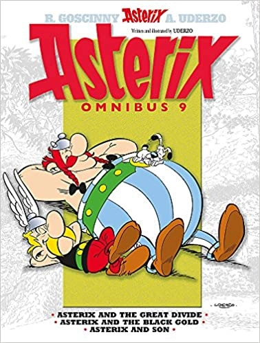 Asterix Omnibus 9: Includes Asterix and the Great Divide #25, Asterix and the Black Gold #26, and Asterix and Son #27 