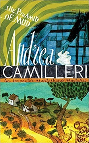 The Pyramid of Mud (An Inspector Montalbano Mystery Book 22) 