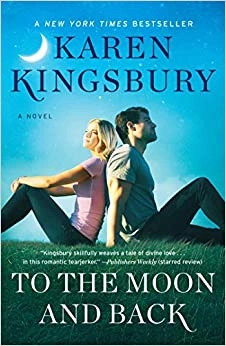 To the Moon and Back: A Novel (Baxter Family) 