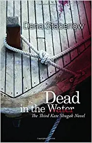 Dead in the Water (A Kate Shugak Investigation Book 3) 