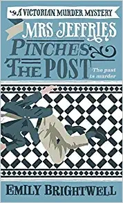 Mrs. Jeffries Pinches the Post (Mrs.Jeffries Mysteries Book 16) 