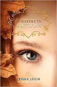 Whispers in Autumn (The Last Year Book 1) 