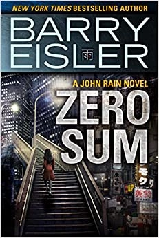 Zero Sum (A John Rain Novel) 