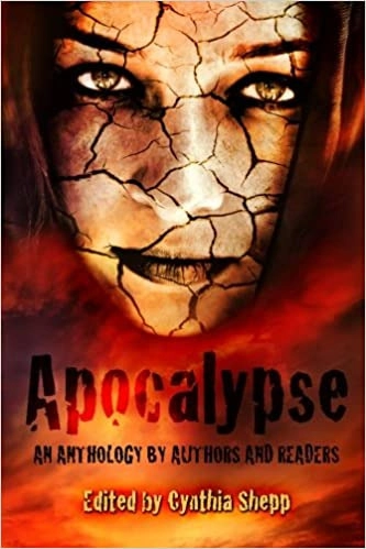 Image of Apocalypse: An Anthology by Authors and Readers