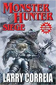 Monster Hunter Siege (Monster Hunters International Book 6) 