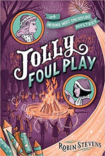 Jolly Foul Play (A Murder Most Unladylike Mystery) 