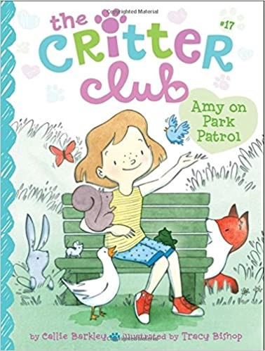 Amy on Park Patrol (The Critter Club Book 17) 