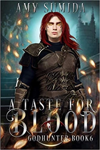 A Taste for Blood: A Reverse Harem Witch Romance (The Godhunter Series Book 6) 