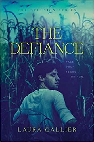 The Defiance (The Delusion Series) by Laura Gallier 