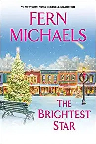 The Brightest Star by Fern Michaels 