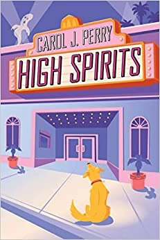 High Spirits (A Haunted Haven Mystery Book 2) 