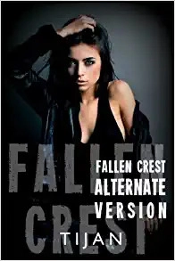 Fallen Crest Alternative Version (Fallen Crest Series) 