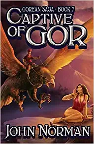 Captive of Gor (Gorean Saga Book 7) 