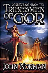 Tribesmen of Gor (Gorean Saga Book 10) 