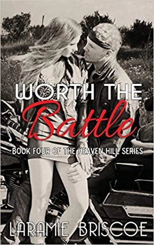 Worth The Battle (Heaven Hill Book 4) 