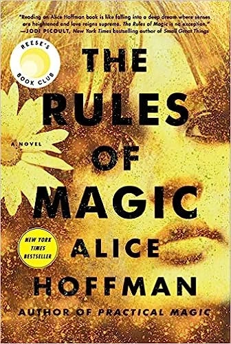 The Rules of Magic: A Novel (The Practical Magic Series Book 2) 