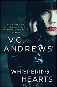 Whispering Hearts (House of Secrets) by V.C. Andrews 