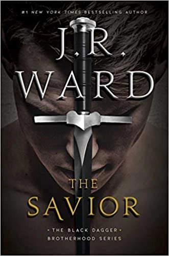 The Savior (The Black Dagger Brotherhood Book 17) 