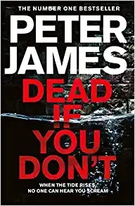 Dead If You Don't: A 'This Could Happen to You' Crime Thriller (Roy Grace Book 14) 