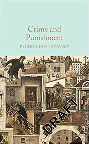 Crime and Punishment [with Biographical Introduction] by Fyodor Dostoevsky 