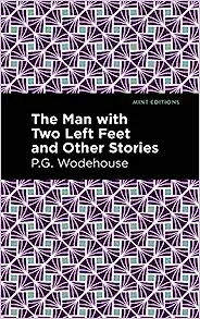 The Man with Two Left Feet, and Other Stories 